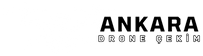 Ankara Drone Çekim